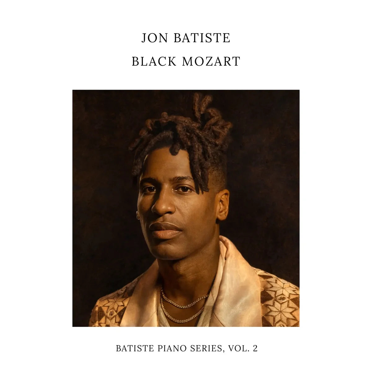 Jon Batiste - Black Mozart: Batiste Piano Series, Vol. 2