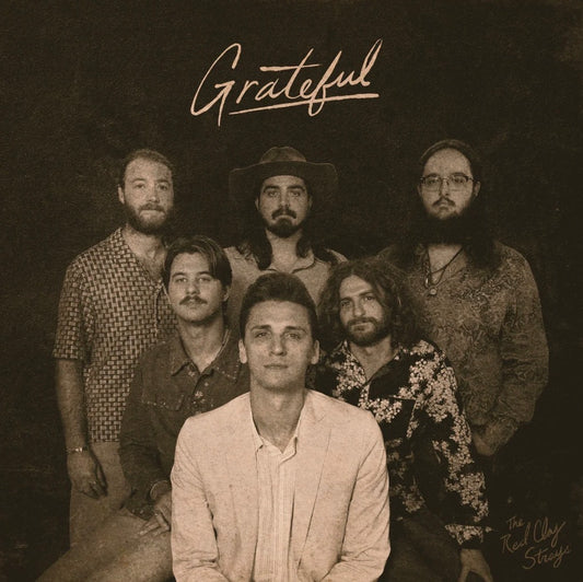 Red Clay Strays - Grateful [Indie Exclusive Cream]
