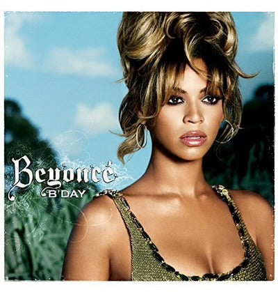 Beyoncé - B’Day