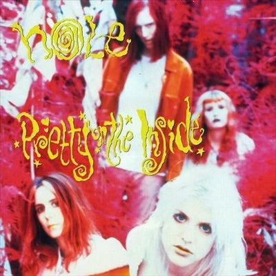 Hole - Pretty on the Inside [Pink Cloud]