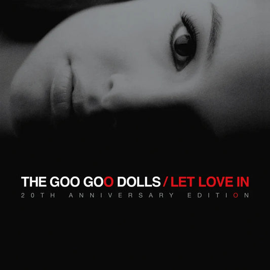 The Goo Goo Dolls - Let Love In [20th Anniversary - Indie Exclusive - Red Eye]